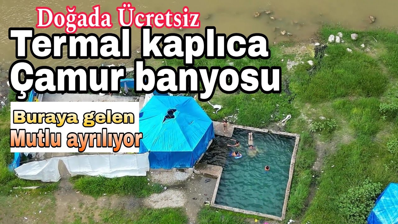 Doğada Ücretsiz Şifalı Kaplıca suyu ve Çamur Banyoları / Düğüncüler Hamamı / Büyükorhan / Bursa