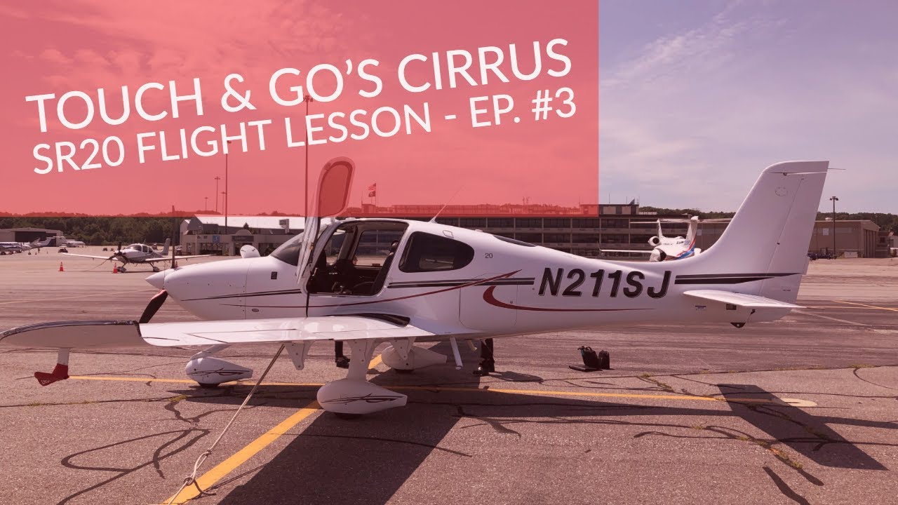 Cirrus SR 20 Touch and Go's - Flight Lessons Ep. 3