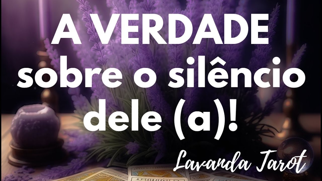 #tarot 💜🪻A VERDADE sobre o silêncio dele (a)!💜🪻