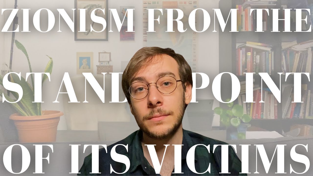 Zionism From the Standpoint of its Victims