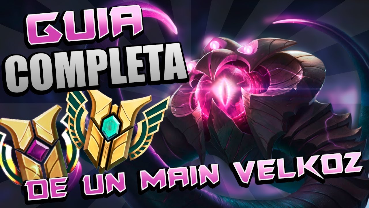 🔥COMO JUGAR VEL'KOZ GUIA S8🔥 | GUIA DE UN MAIN VEL'KOZ, COMBOS, BUILDS Y RUNAS PARA VEL'KOZ