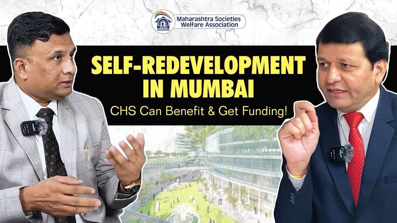 Self-Redevelopment in Mumbai: How Housing Societies Can Benefit & Get Funding!