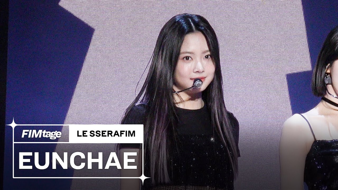 ‘FEARLESS’ Stage Cam (HONG EUNCHAE focus) @ LE SSERAFIM Debut Showcase