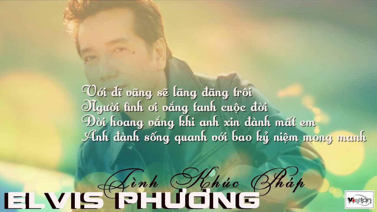 VẮNG BÓNG NGƯỜI YÊU - ELVIS PHƯƠNG - LYRICS - OFFICAL