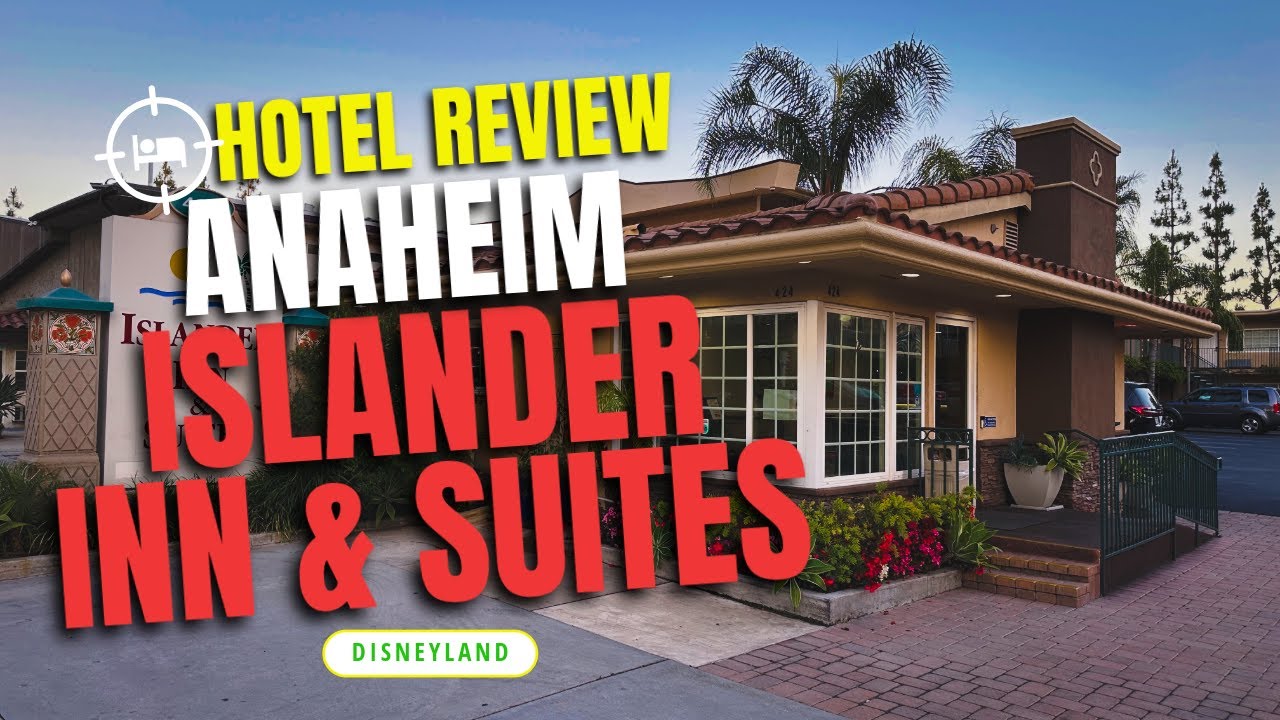 Обзор отеля Anaheim Islander Inn and Suites | Диснейленд | Анахайм, Калифорния