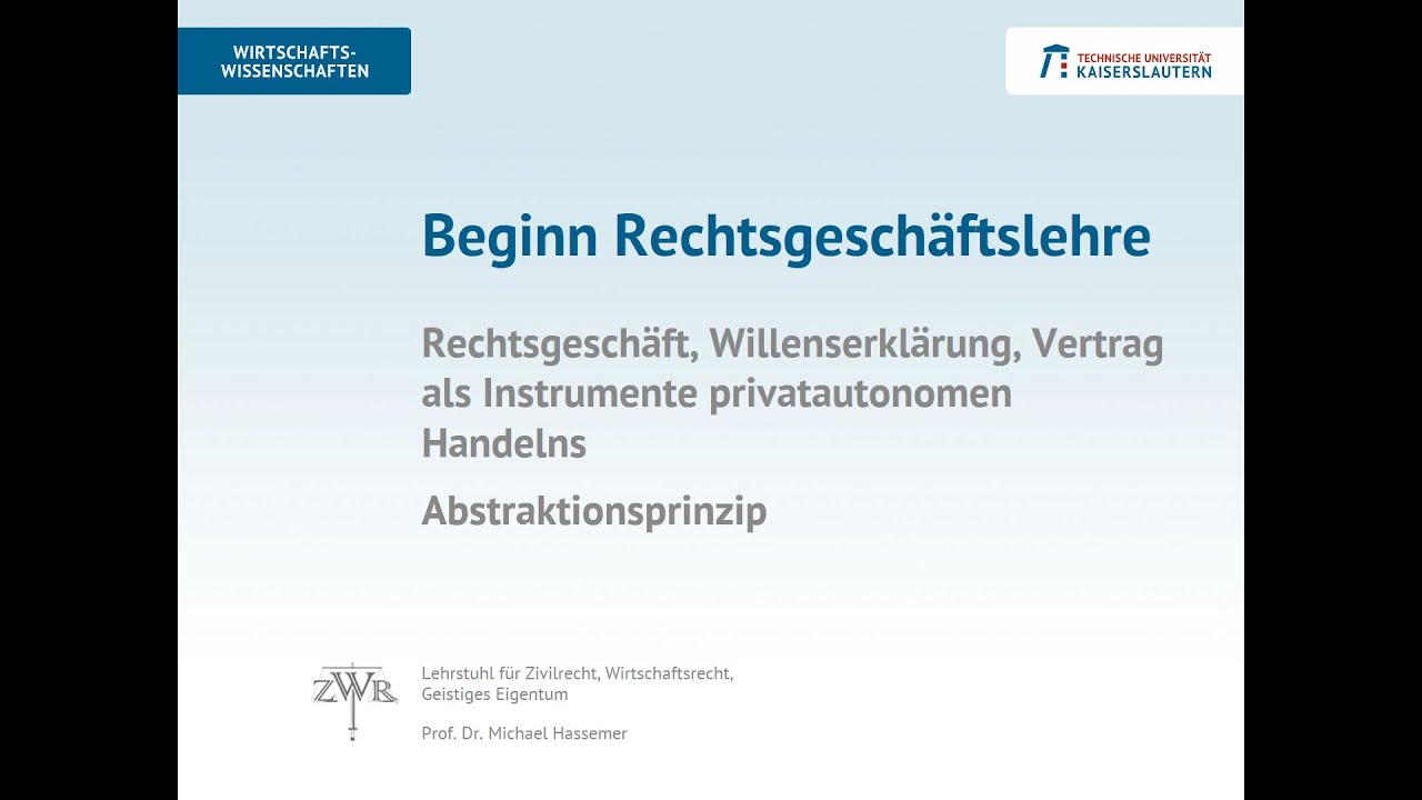 Zivilrecht 5: Rechtsgeschäft, Verpflichtung, Verfügung, Abstraktionsprinzip