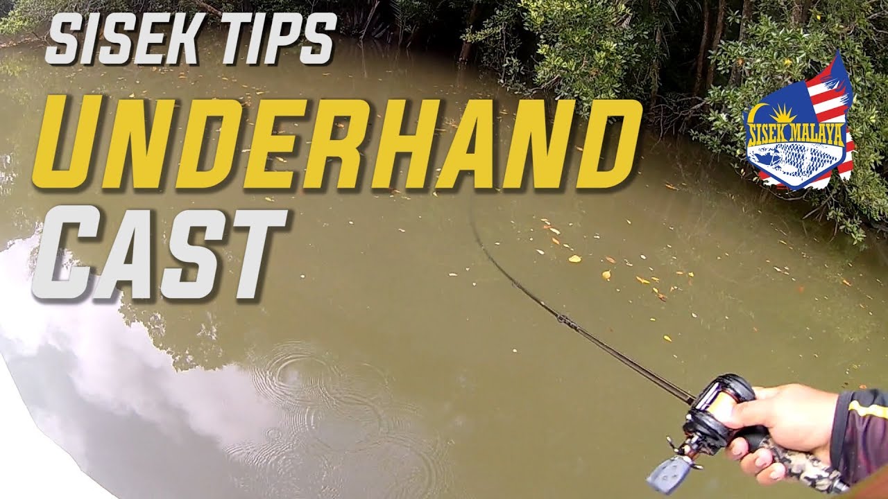 Sisek Tips #2 - Underhand Casting technique
