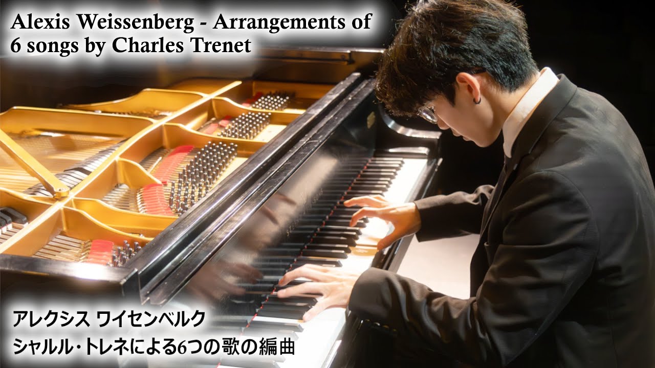 A. Weissenberg - Arrangements of 6 songs by Charles Trenet (complete)