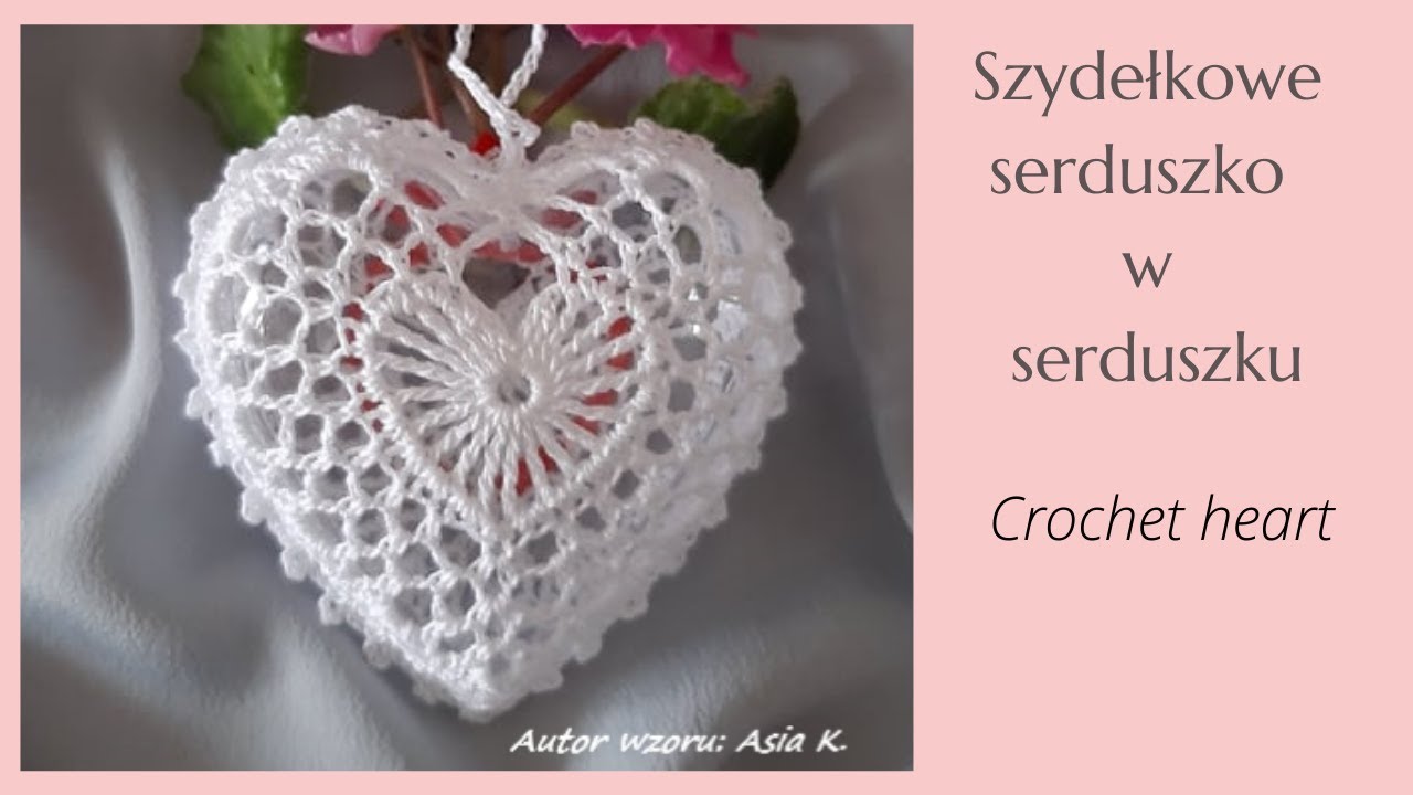 Serduszko  w serduszku 3D i na akrylu 8 cm, szydełko. Author Asia K. Heart crochet tutorial.