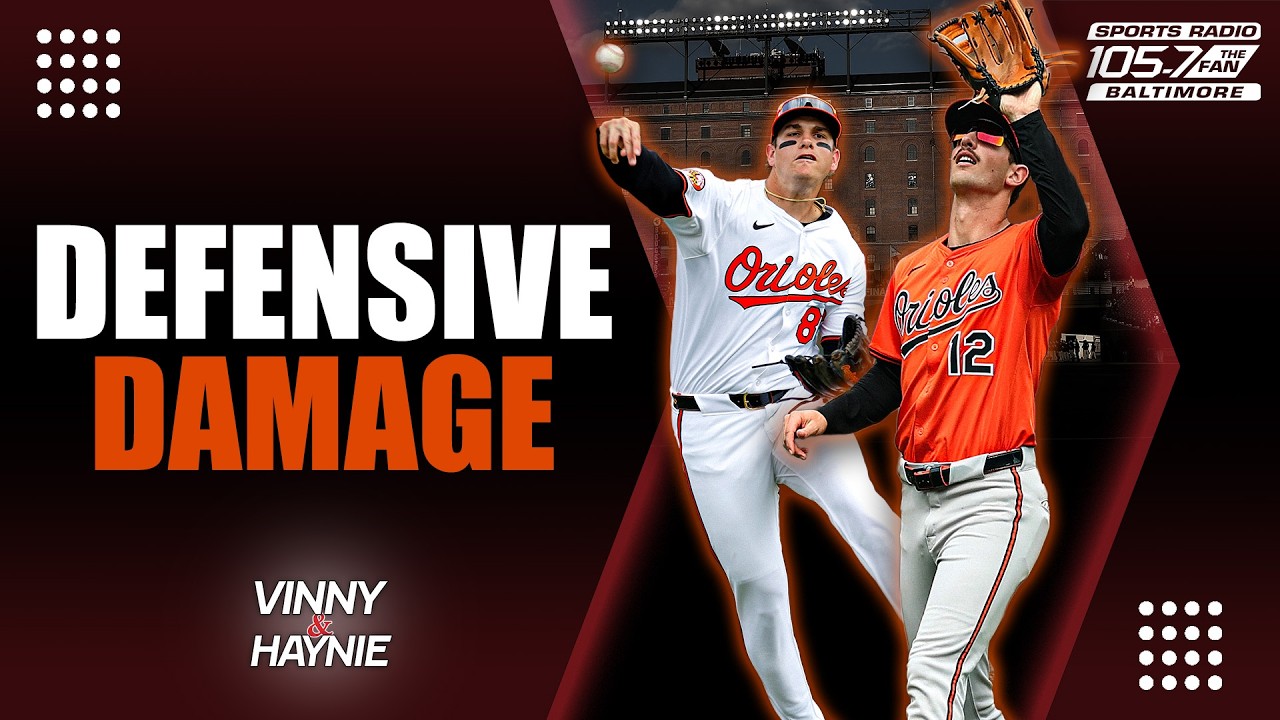 O's Defensive CRISIS: Will it Cost Them the AL East? | Vinny & Haynie