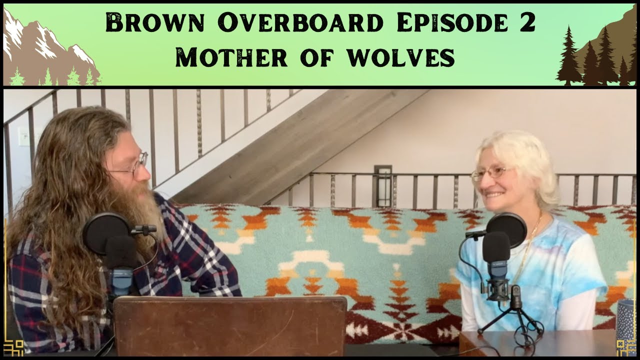 Mother of Wolves | Brown Overboard - #002