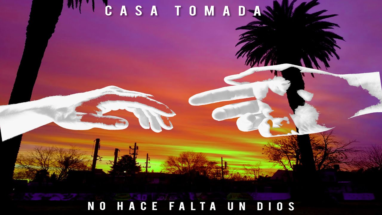 Casa Tomada - No Hace Falta Un Dios (EP COMPLETO)