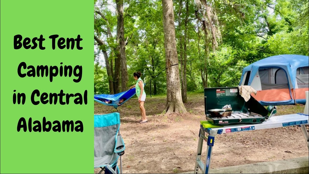 Best Tent Camping in Central Alabama