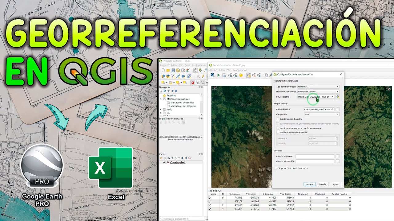 Georreferenciar en QGIS - Google Earth - Excel