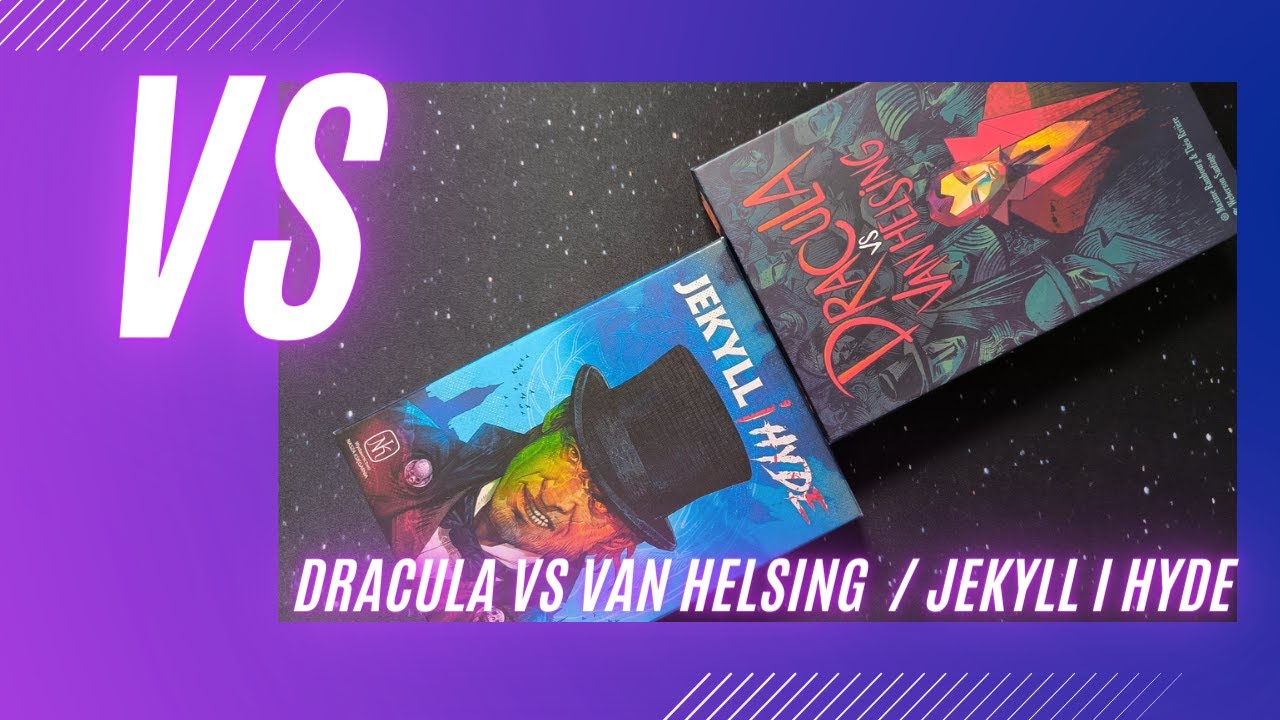 Dracula vs Van Helsing czy Jekyll i Hyde - Pojedynek!