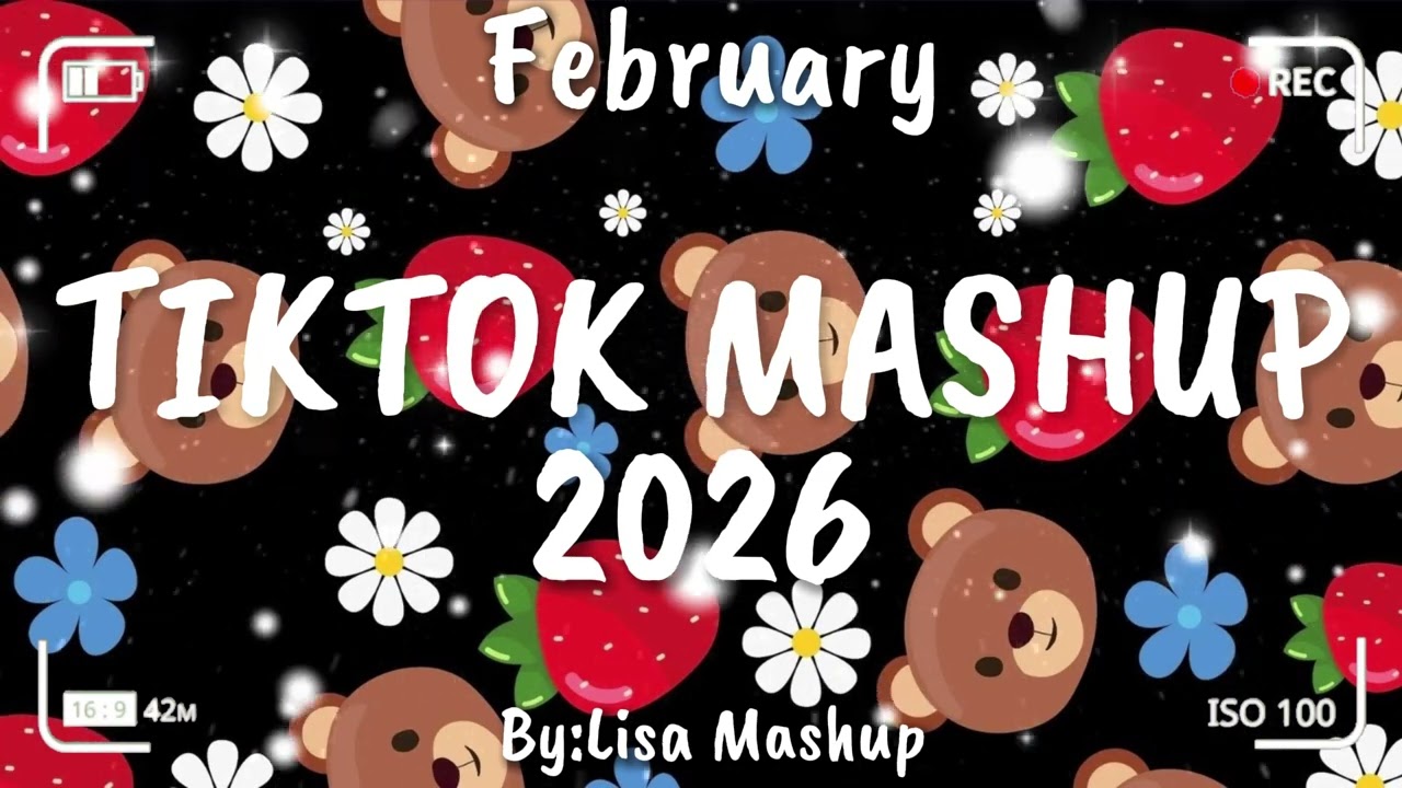 Tiktok Mashup February 2026 (Not Clean)
