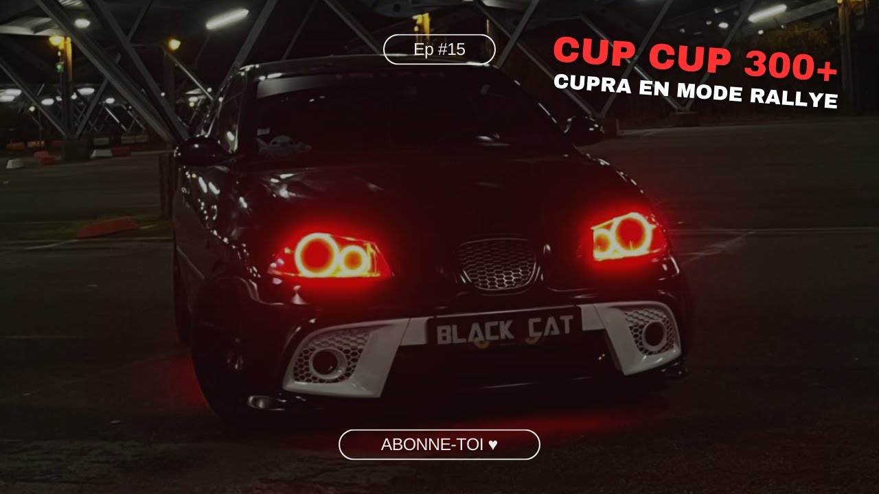 La CUP CUP 300+ 🏁