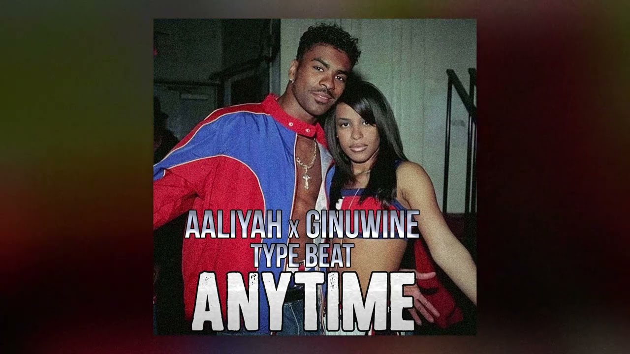Ginuwine x Aaliyah 90s RnB Type Beat - Anytime