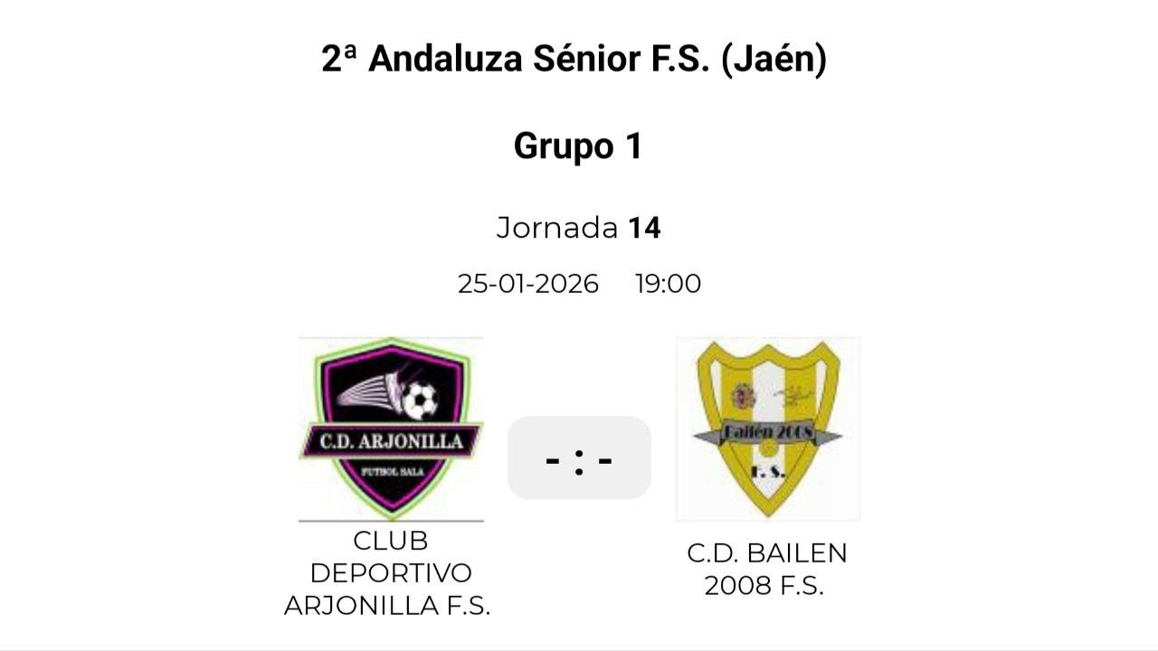 C.D. Arjonilla F.S - C.D. Bailen 2008, 25 de Enero de 2026