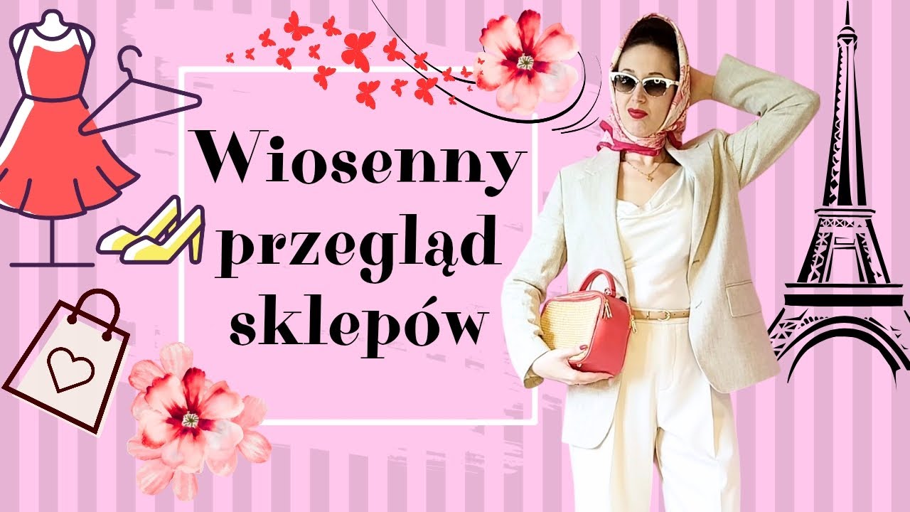 Co w stylu francuskim kupić na wiosnę🗼🛍️🌸