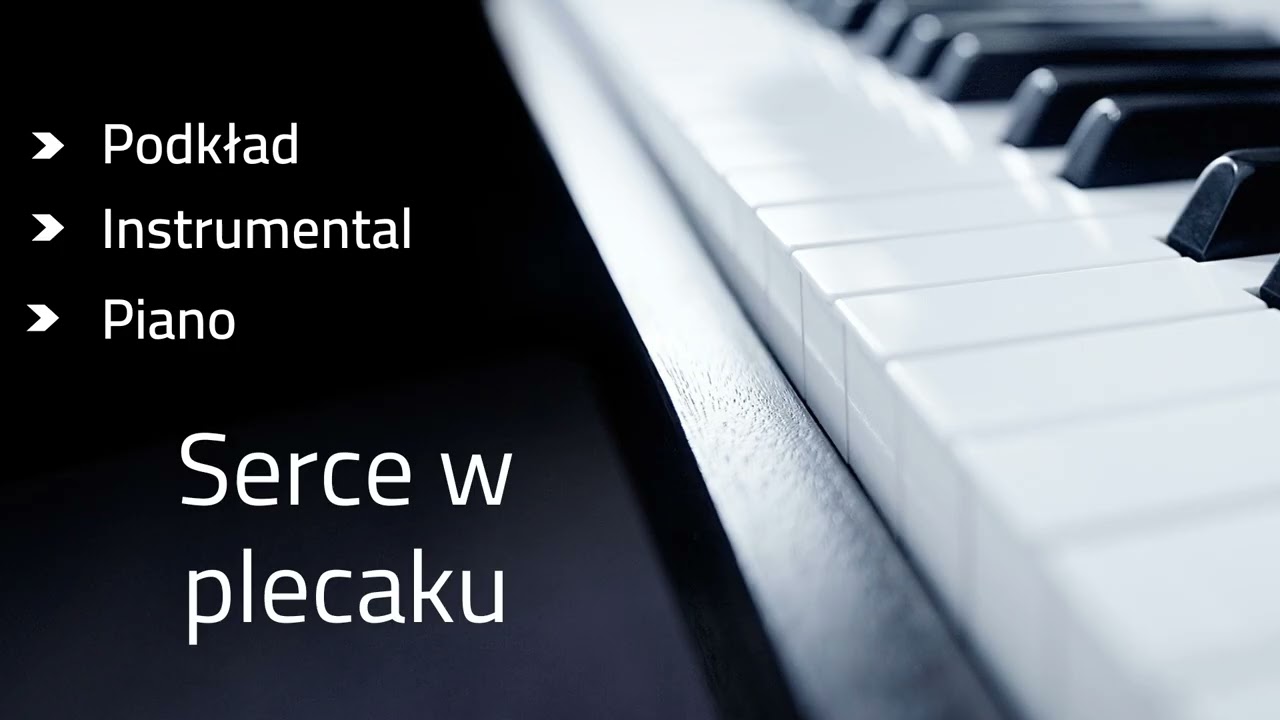 Serce w plecaku - podkład karaoke tonacja Bb-dur (link w opisie)