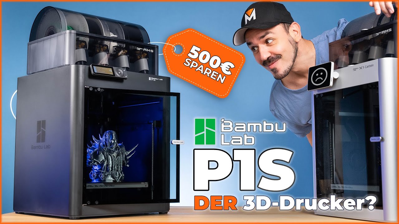 Bambu Lab P1S oder X1C? Welcher 3D-Drucker macht mehr Sinn? (XXL Vergleich)
