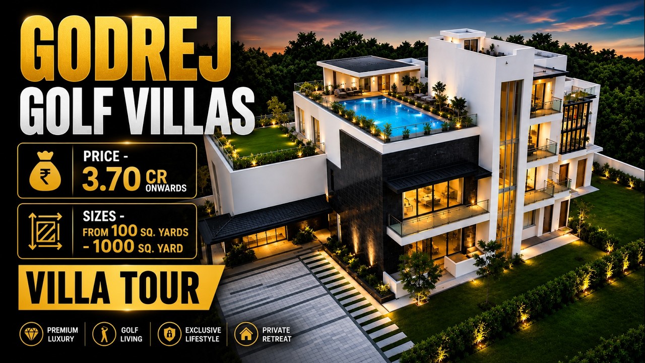 Inside NCR's Most Luxurious Godrej Golf link Villas | Starting @ Just ₹ 3.7  Cr