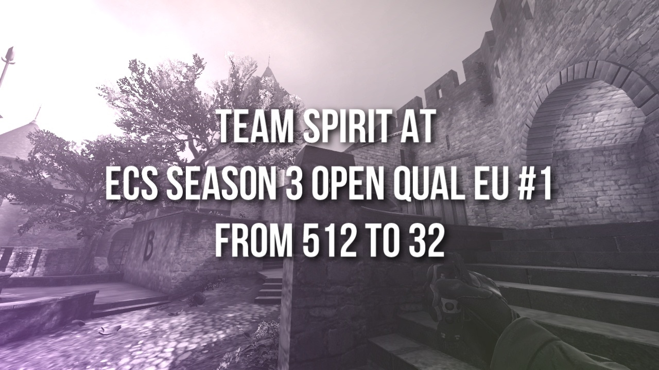CS:GO - Team Spirit at ECS SEASON 3 OPEN QUAL EU #1 [512-32]