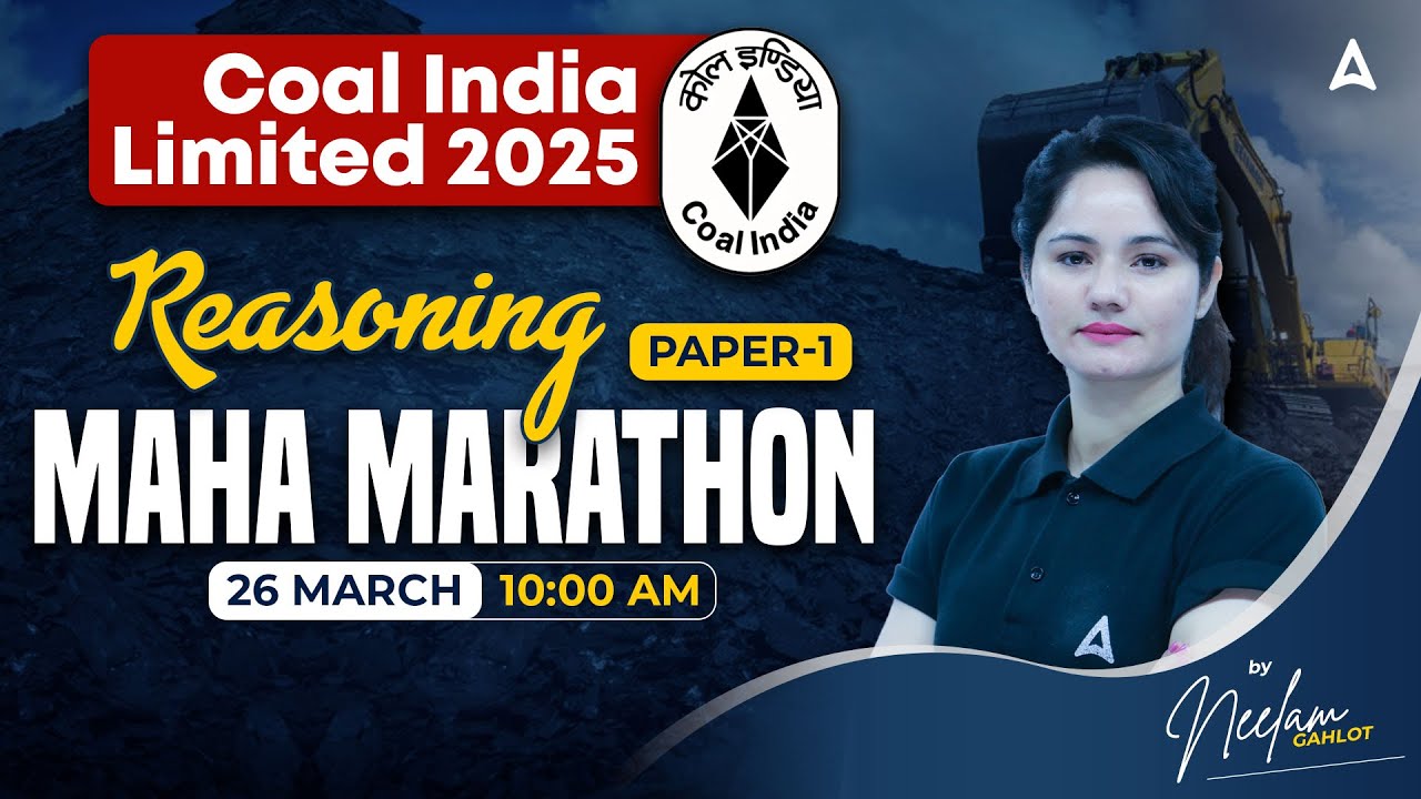 🧠 Coal India Limited 2025 | Reasoning Maha Marathon By Neelam Gahlot 🚀