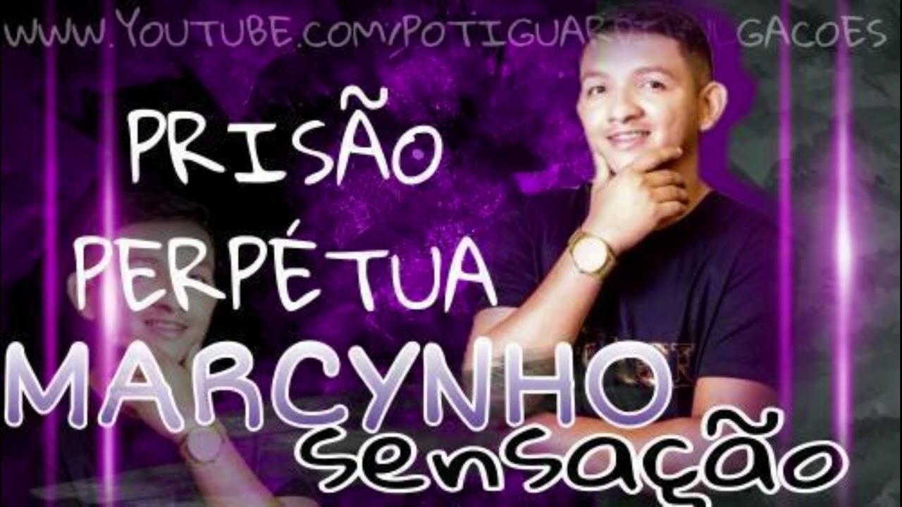 MARCYNHO SENSA&Ccedil;&Atilde;O - PRIS&Atilde;O PERPETUA - REPERTORIO CARNAVAL 2022