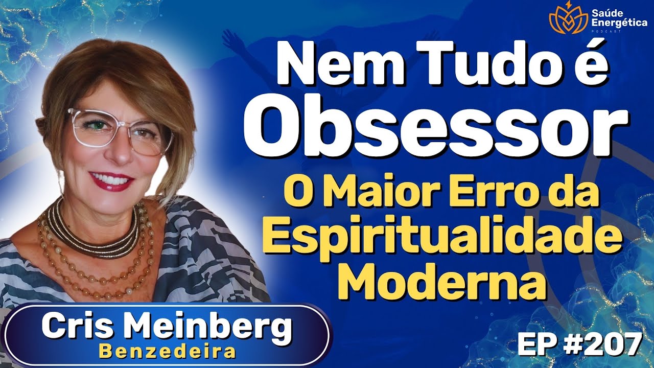 #207 Benzedeira Revela Erros Graves na Espiritualidade | Terra do Bugio | Cris Meinberg e Heinrich