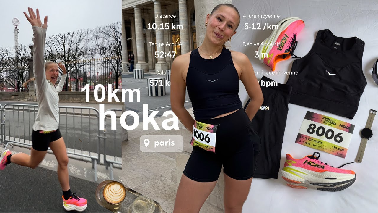 10 km HOKA Paris l première course après blessure, ressentis, événements & plaisir ++
