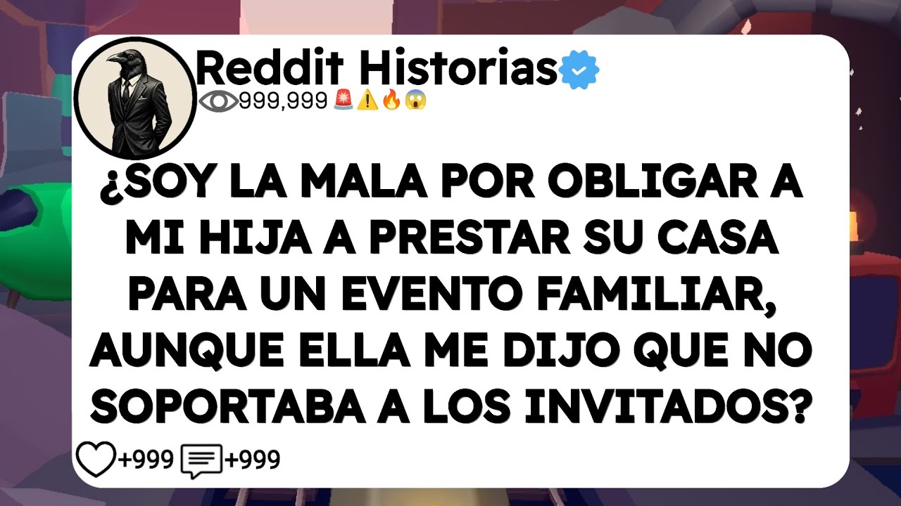 ¿SOY LA MALA POR OBLIGAR A MI HIJA A PRESTAR SU CASA PARA UN EVENTO FAMILIAR, AUNQUE ELLA ME DIJO 