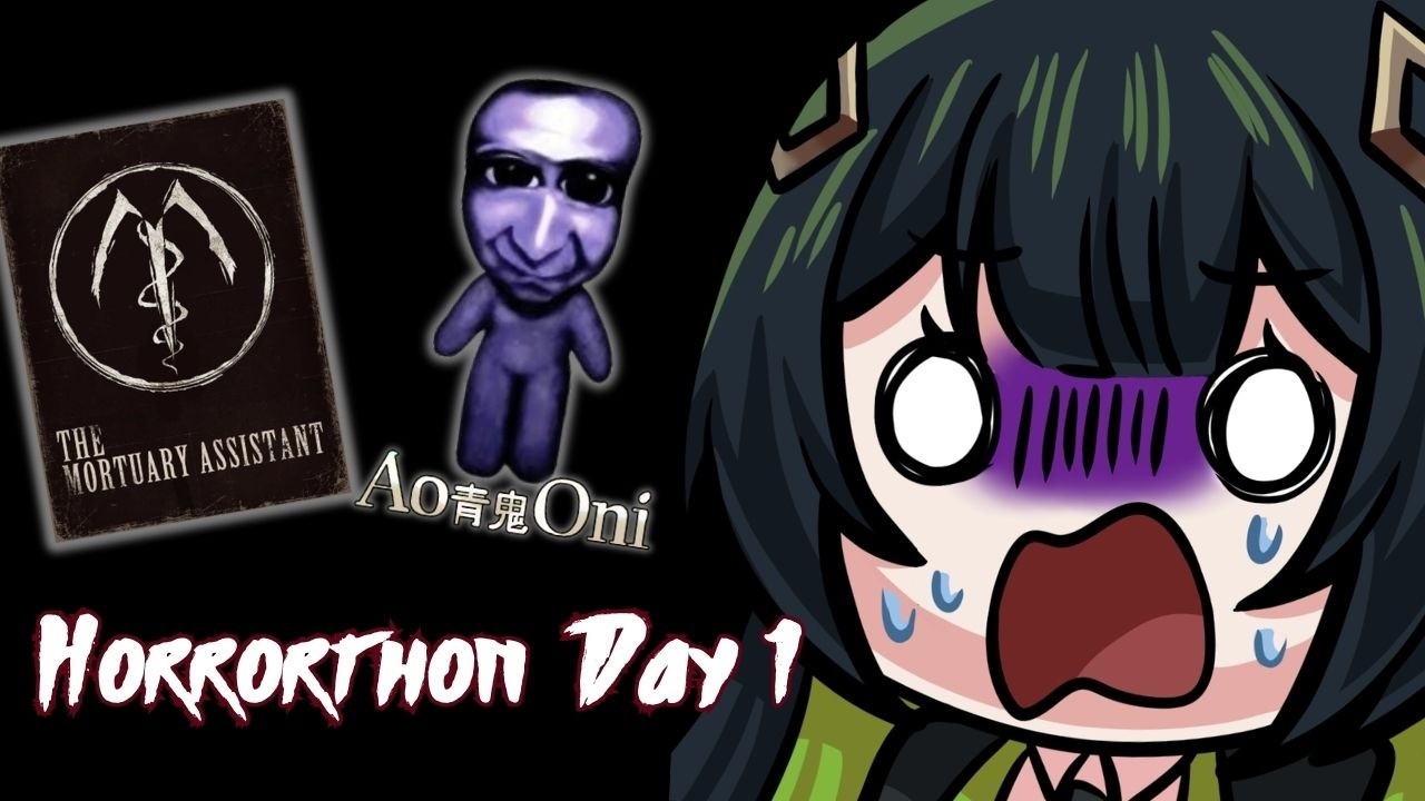 【HORRORTHON】 Day 1: Event Start!