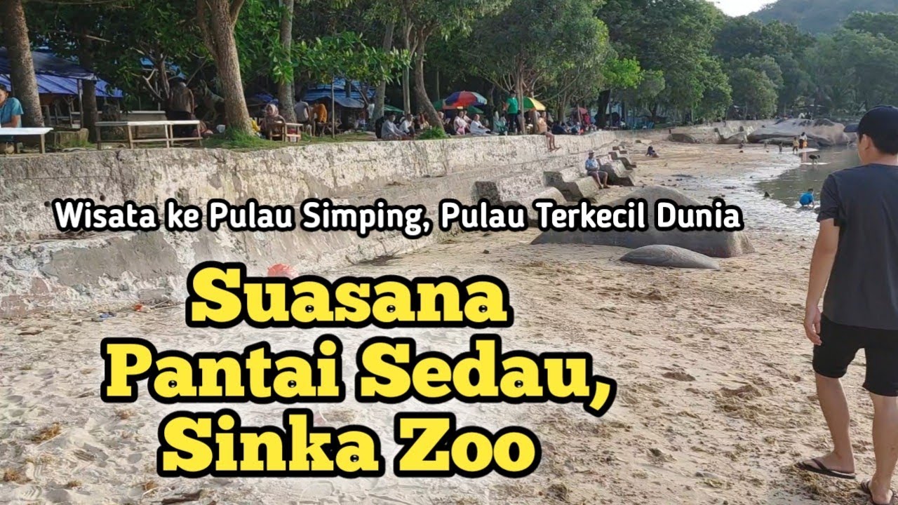 Suasana Pantai Sedau, Teluk Mak Jantu Sekarang Buka Lagi.. Pintu Masuk Gratis..