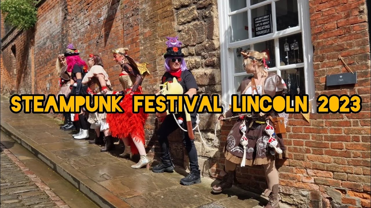 Steampunk Festival Lincoln 2023