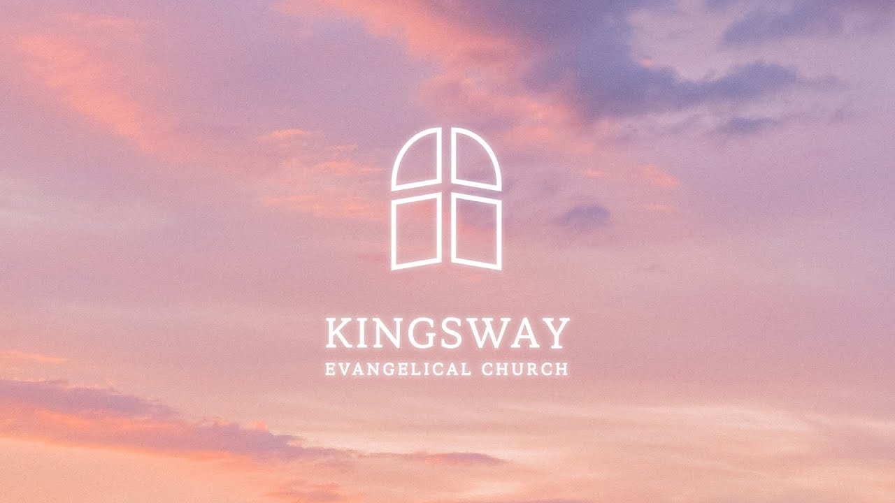 Kingsway Evangelical Church Live Stream - Sunday, 8 March 2026