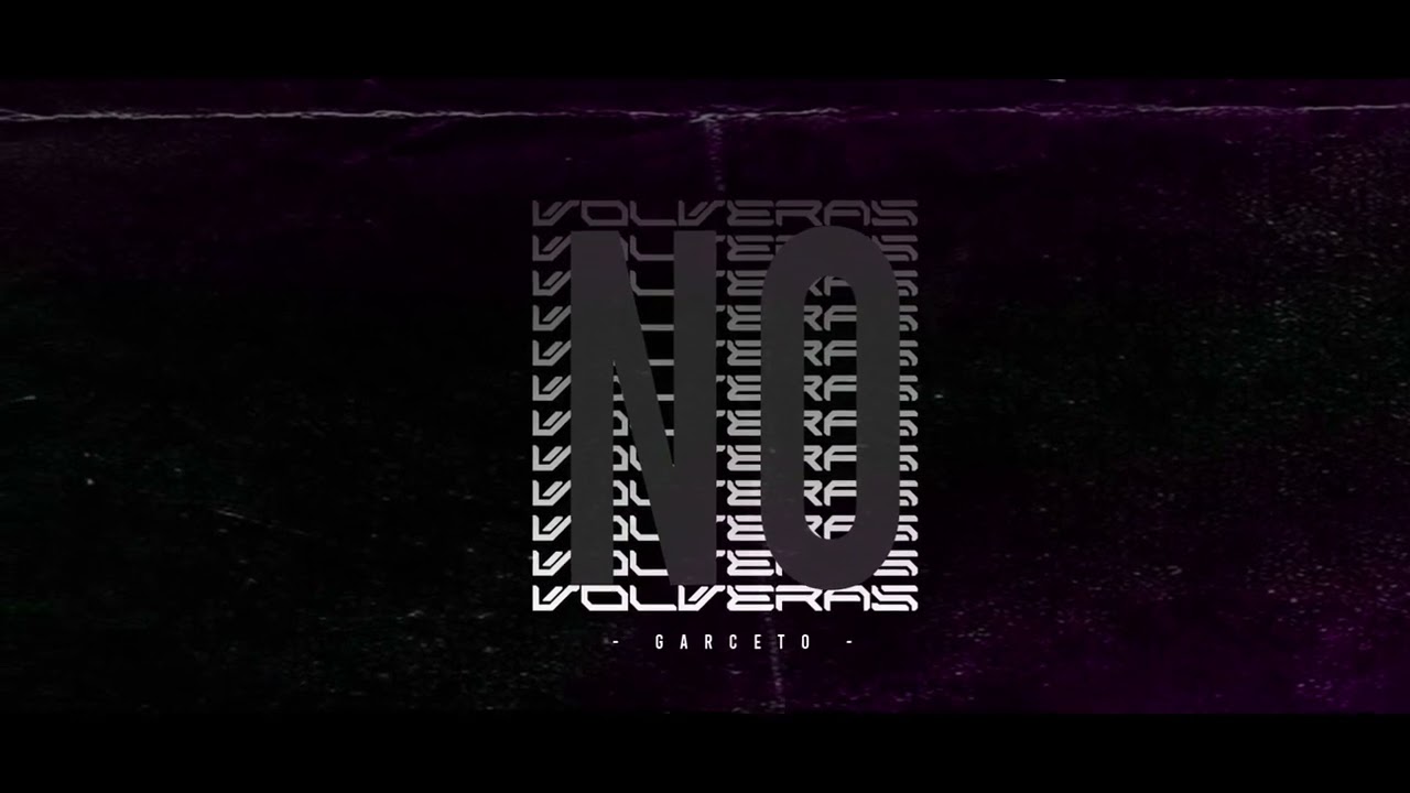 Garceto | No Volveras | Prod By GGS THE PRODUCER