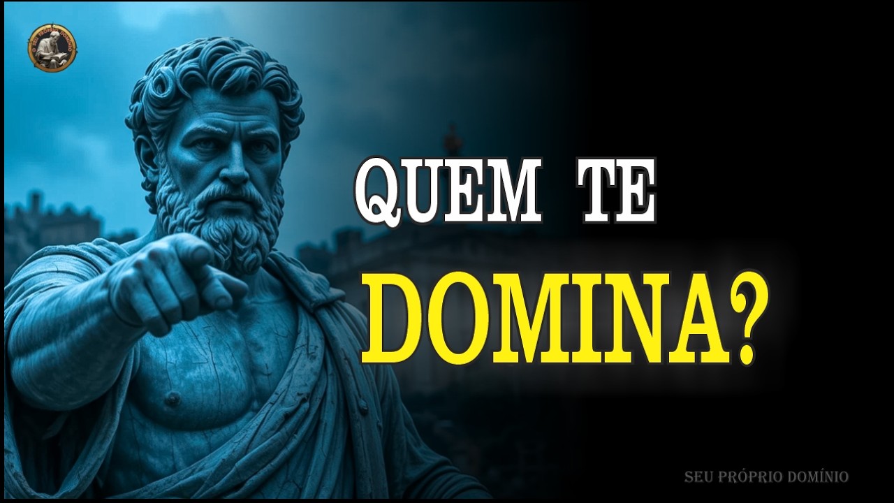 Quem Te Domina? Aprenda a Recuperar o Controle da Sua Mente. #filosofia #frases #estoicismo