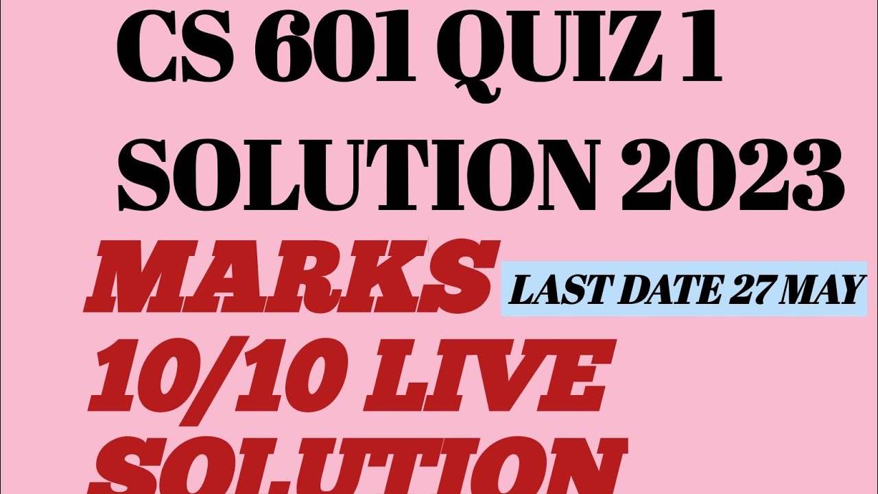 Cs601quiz 1 2023|cs601quiz fall2023|Cs601 Quiz 1 solution 2023| Cs601-Data Communication quiz 1