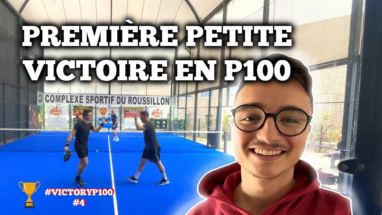 NOTRE PREMIÈRE PETITE VICTOIRE EN P100 ! Nouveau tournoi de Padel avec Vincent ! #VictoryP100 #4