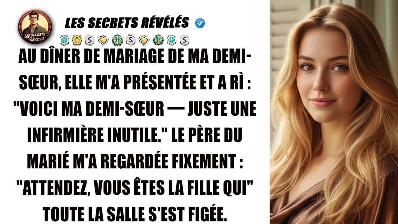 Ma sœur m'a traitée de « simple infirmière », mais le père du marié m'a enfin reconnue.