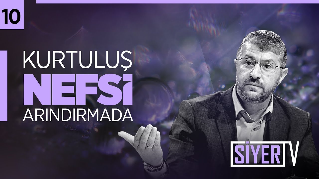 Kurtuluş Nefsi Arındırmada! |  Muhammed Emin Yıldırım (10.Ders)