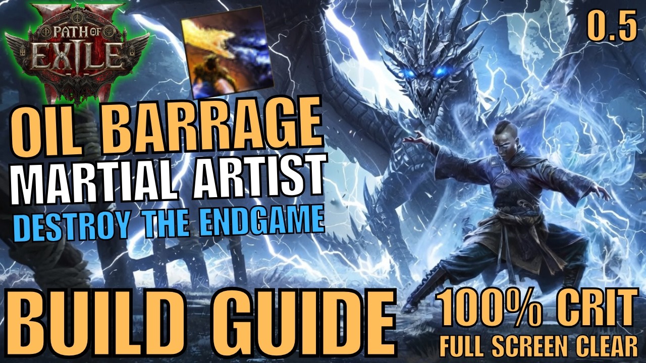 Oil Barrage Martial Artist Full Build Guide Path of Exile 2 0.5