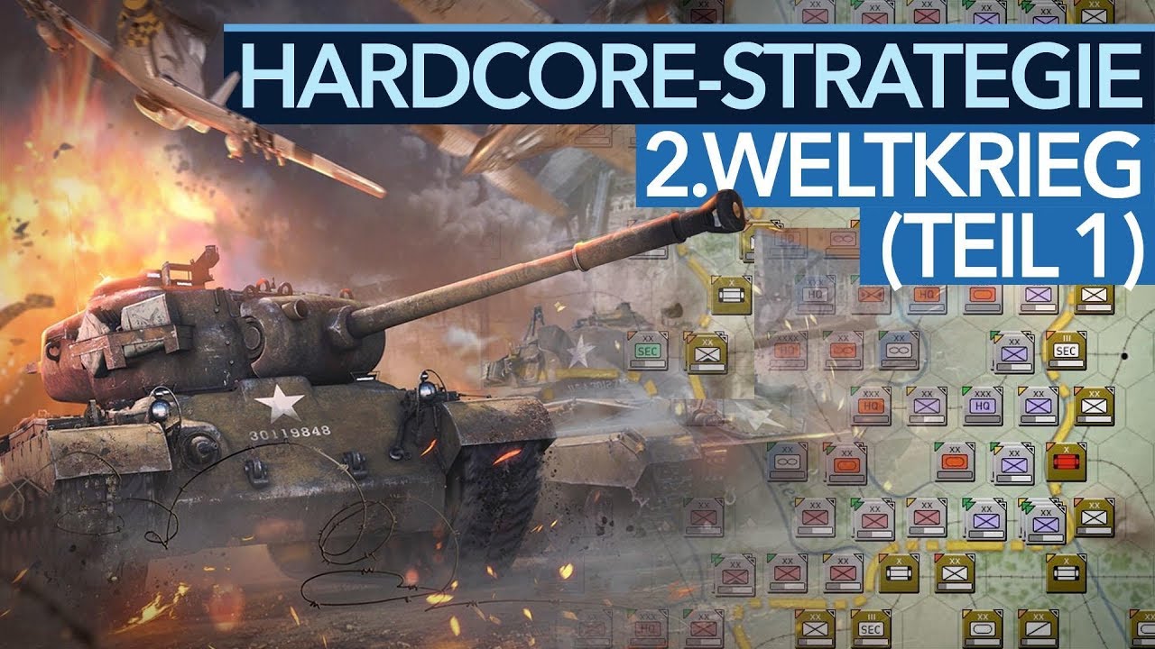Die besten Hardcore-Strategiespiele im 2. Weltkrieg - Teil 1