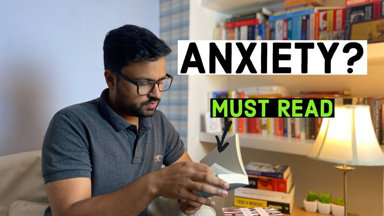 Best Books To Overcome Anxiety And Overthinking - Top 6