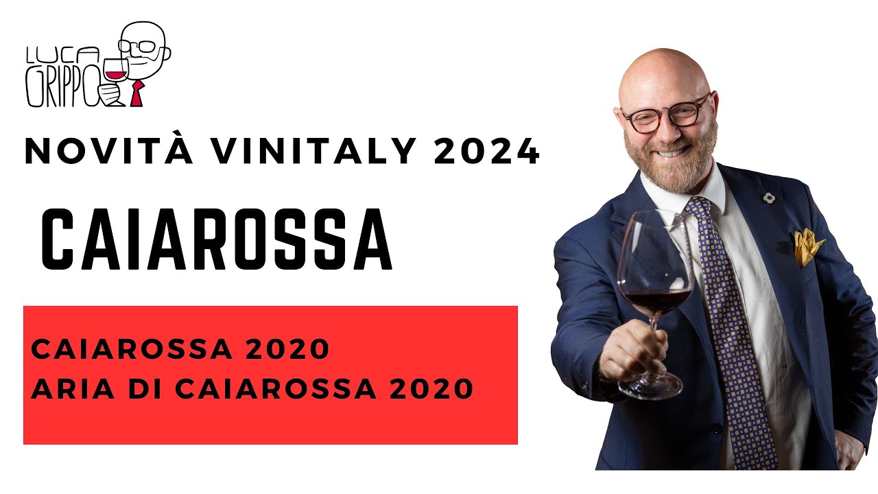 Le novità a Vinitaly 2024 - Degustazione Vini Azienda CAIAROSSA