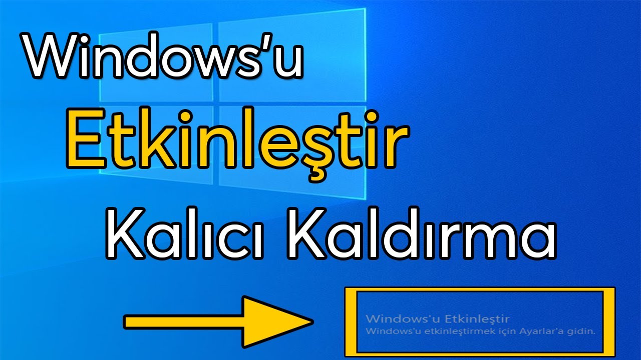 (%100 ETKİLİ) Windows'u Etkinleştir Uyarısını Kalıcı Olarak Kaldırma