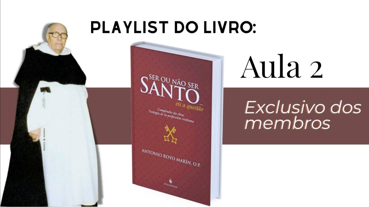 Os fracassos na corrida da santidade | AULA 2