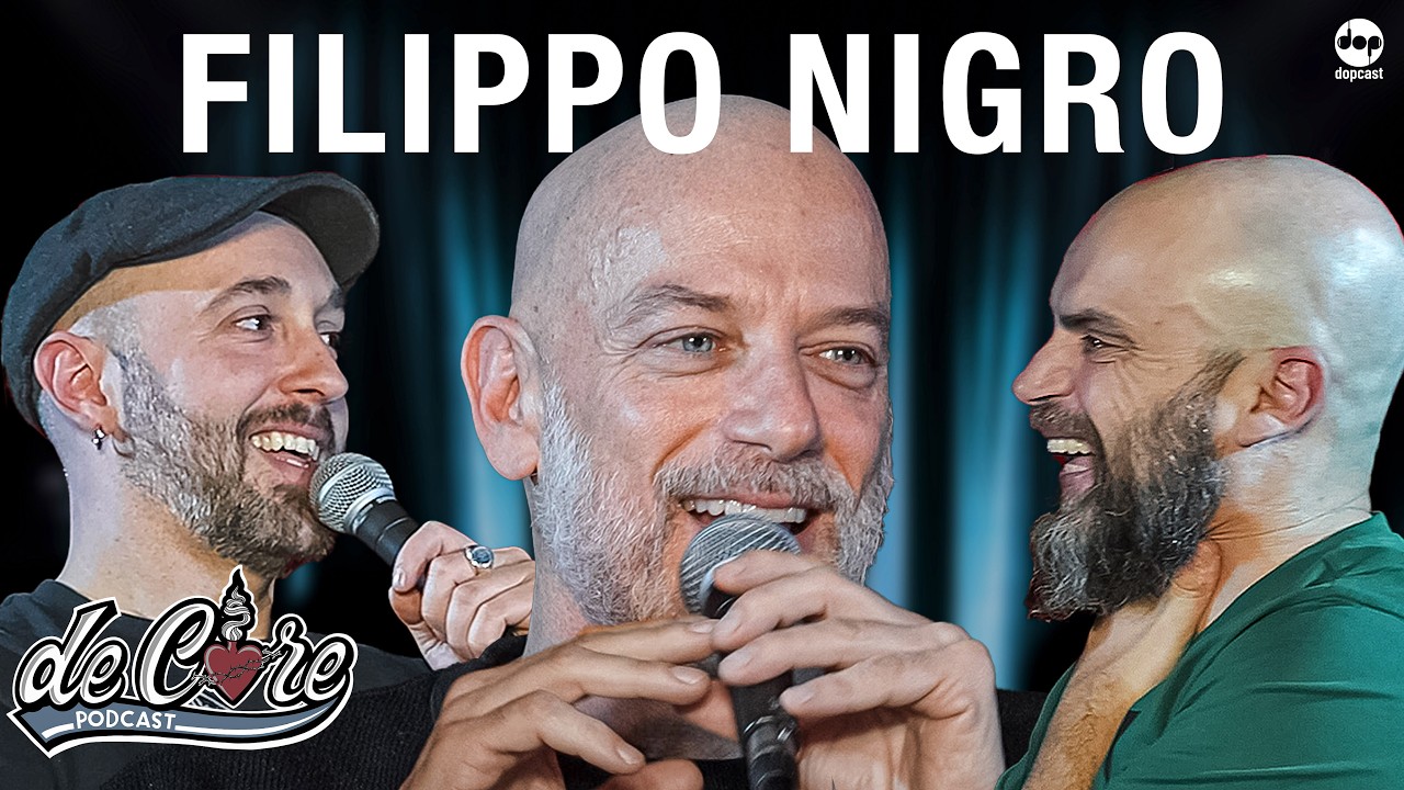 Filippo Nigro a De Core Podcast - Ep.132